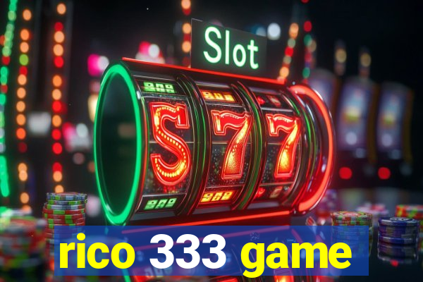 rico 333 game